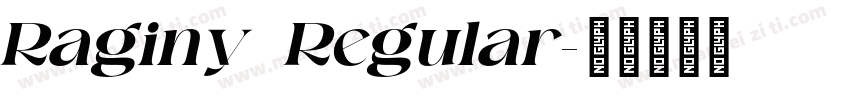 Raginy Regular字体转换